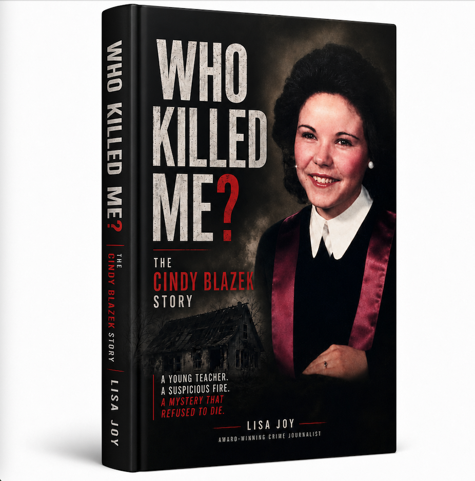 Who Killed Me? The Cindy Blazek Story
