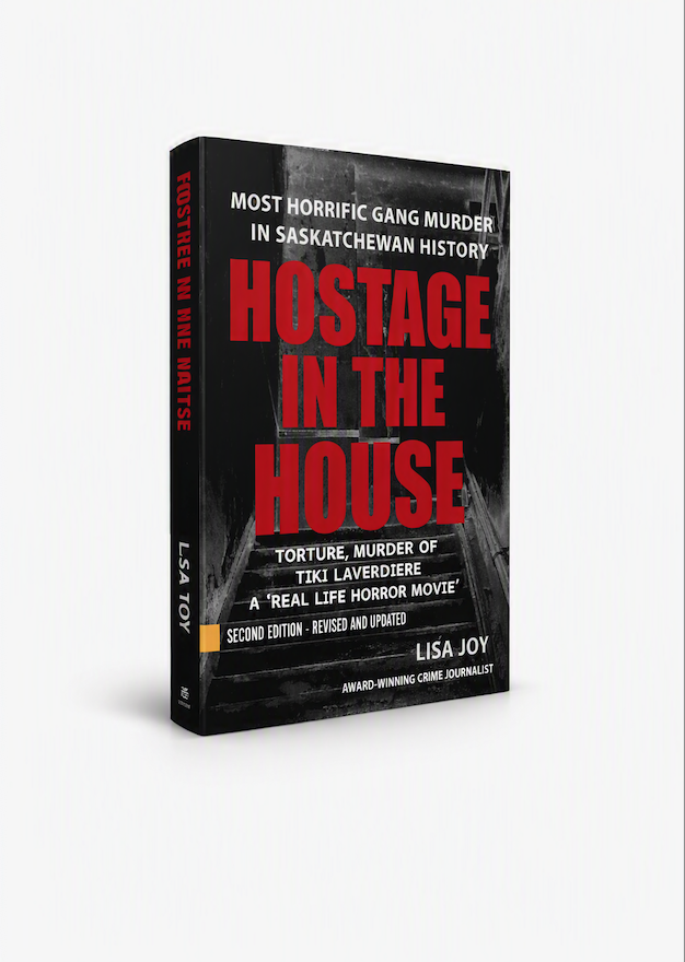 Hostage in the House: Most Horrific Gang Murder in Saskatchewan History